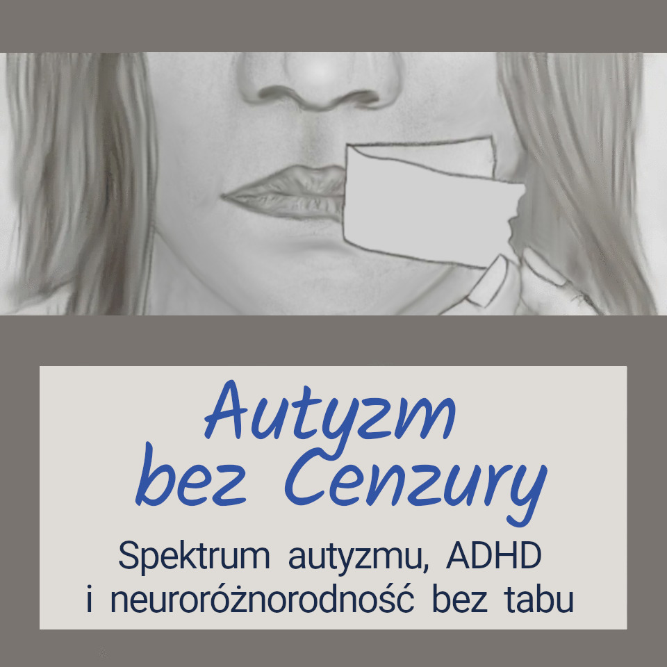 Blog  Autyzm  bez  Cenzury